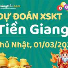 dự đoán xổ số đài tiền giang