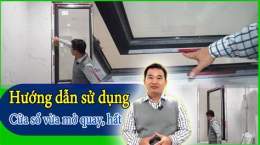 hướng dẫn sử dụng cửa sổ hay của xổ