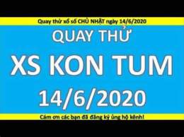 hướng dẫn sử dụng quay thu xo so kon tum