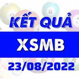kết quả xổ số 23 tháng 8