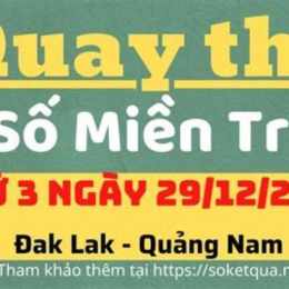 quay thử xổ số đài đắk lắk