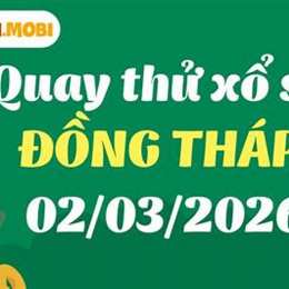 quay thử xổ số đài đồng tháp