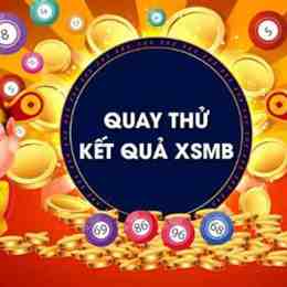 quay thử xổ số miền bắc lấy may