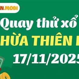 quay thử xổ số thừa thiên huế hôm nay thử hai