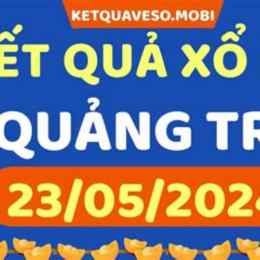 xổ số kiến thiết quảng trị ngày 23 tháng 04