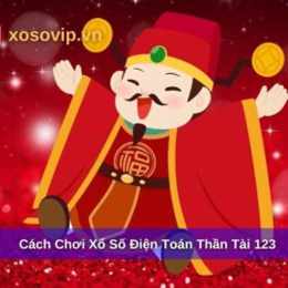 xổ số thần tài điện toán 123